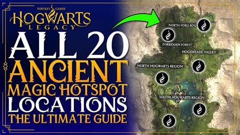 Hogwarts legacy ancient magic hotspot map